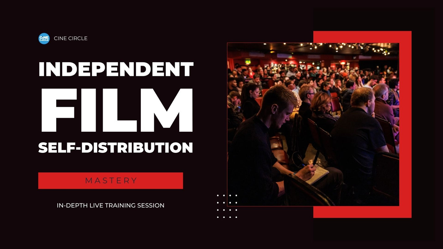 Film Distribution Mastery - Early Bird Ticket